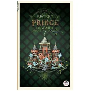 Le Secret Du Prince Disparu pas cher