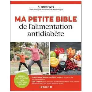 Ma Petite Bible De L'alimentation Antidiabète pas cher