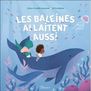 Petit Leduc Les Baleines Allaitent Aussi pas cher