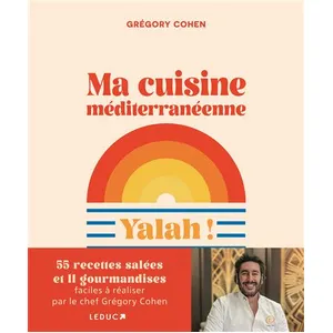 Leduc Yalah ! Ma Méditerranée pas cher