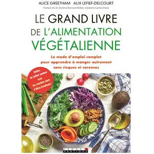 Le Grand Livre De L'alimentation Végétalienne pas cher