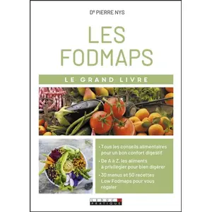 Leduc S. Le grand livre des fodmaps et de tout ce que l'on digère mal pas cher
