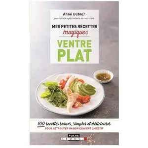 Leduc S. Mes petites recettes magiques ventre plat pas cher