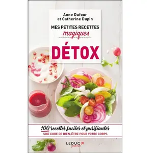 Leduc S. Mes petites recettes magiques détox pas cher