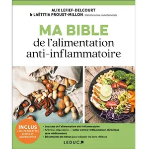 Leduc S. Ma bible de l'alimentation anti-inflammatoire pas cher