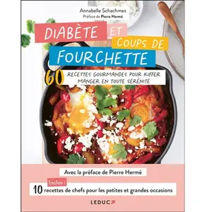 Leduc S. Diabète et coups de fourchette pas cher