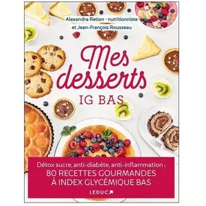 Leduc S. Mes desserts à IG bas pas cher
