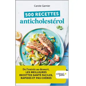 Leduc S. 500 recettes anticholestérol pas cher
