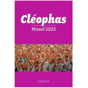 Bayard Presse Cléophas - Missel Année A Du 27 Novembre 2022 Au 26 Novembre 2023 pas cher