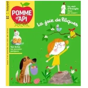 Bayard Presse Pomme d'Api Soleil - avril 2024 N° 168 pas cher