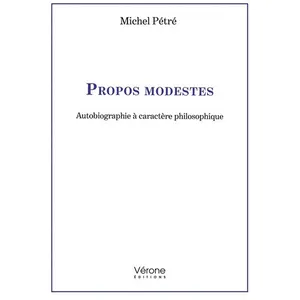 Propos modestes - Michel Pétré pas cher