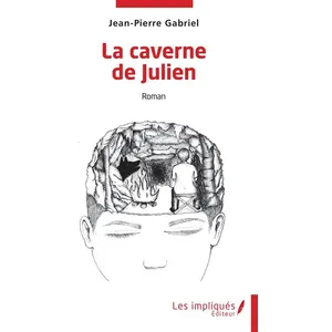 Les Impliqués La Caverne De Julien pas cher