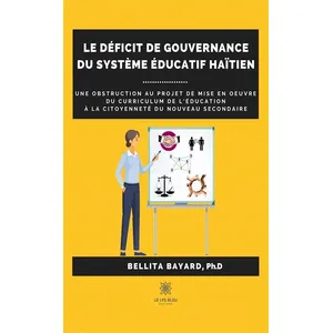 Le déficit de gouvernance du système éducatif haïtien - Bellita Bayard pas cher