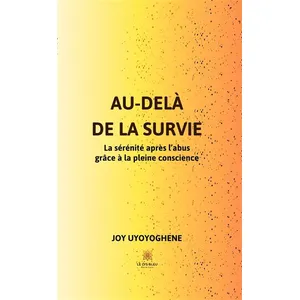Au-delà de la survie - Joy Uyoyoghene pas cher