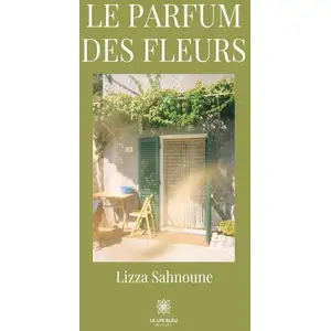 Le Lys Bleu Le parfum des fleurs pas cher