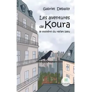 Le Lys Bleu Les aventures de Koura pas cher