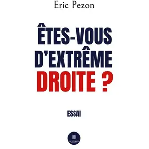 Le Lys Bleu Êtes-vous d'extrême droite ? pas cher