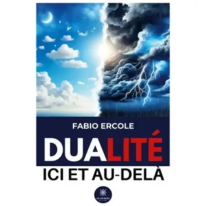 Le Lys Bleu Dualité ici et au-delà pas cher