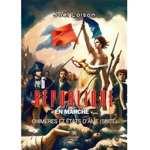 Le Lys Bleu La 6ème République « en marche »... pas cher