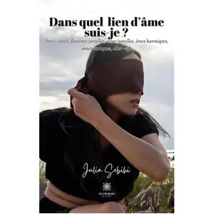Le Lys Bleu Dans quel lien d'âme je suis ? pas cher