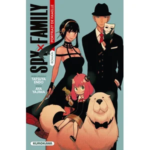 ISBN Roman Spy x Family - Kurokawa - Endo Tatsuya - Adaptation en roman pas cher