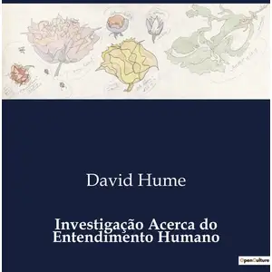 Investigação Acerca Do Entendimento Humano pas cher