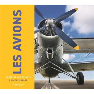 La Martinière jeunesse Les Avions Racontés Aux Enfants pas cher