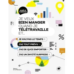 La Martiniere Eds De Je veux bien manger quand je télétravaille et.. pas cher