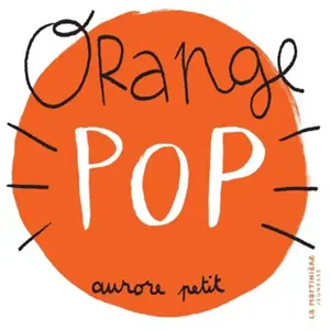 La Martiniere Jeunesse Orange pop pas cher