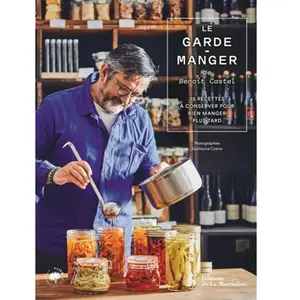 La Martiniere Eds De Le Garde-manger de Benoît Castel pas cher