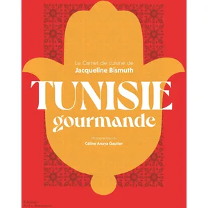 Comparateur de prix : Tunisie Gourmande - Le Carnet De Cuisine De Jacqueline Bismuth