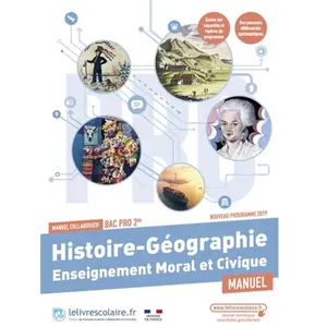 Comparateur de prix : Lelivrescolaire.fr Histoire Géographie Enseignement Moral Et Civique 2de Bac Pro - Manuel Collaboratif