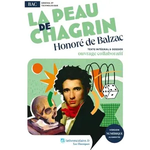Comparateur de prix : Lelivrescolaire.fr La Peau De Chagrin - Texte Intégral Et Dossier Pédagogique