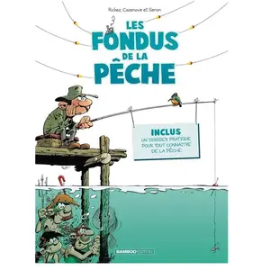 Les Fondus De La Pêche pas cher