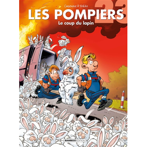 Bamboo Editions BD - Les Pompiers - Tome 23 - Le coup du lapin - Aventure - Humour - Enfants pas cher