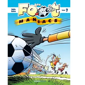 Les Footmaniacs - Tome 07 - Top Humour