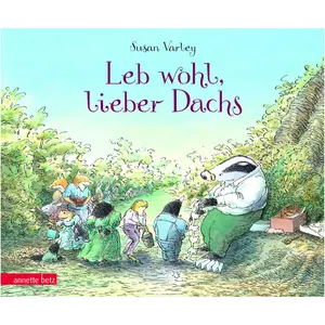 Ueberreuter Leb wohl, lieber Dachs, Livre pour enfants de Susan Varley pas cher