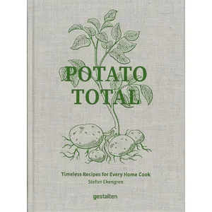 Die Gestalten Verlag-DGV Potato Total - Timeless Recipes For Every Home Cook pas cher
