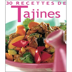 30 recettes de tajines -  Collectif pas cher