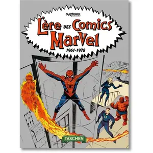 Taschen L’ère des comics Marvel 1961 1978. 40th Ed.