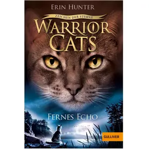 Warrior Cats - Zeichen der Sterne. Fernes Echo, Livre pour enfants de ... pas cher