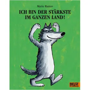 Beltz Ich bin der Stärkste im ganzen Land, Livre pour enfants de Mario... pas cher