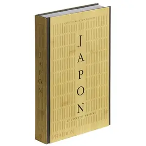 Livre de cuisine - Phaidon - Japon : Le livre de cuisine - Plus de 400 recettes - Faciles à réaliser pas cher