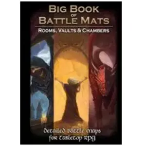 Big Book of Battle Mats Rooms, Vaults, Chambers pas cher