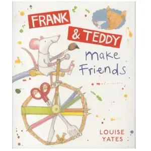 Yates, L: Frank And Teddy Make Friends pas cher