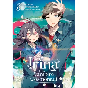 Seven Seas Irina: The Vampire Cosmonaut (Light Novel) Vol. 6 pas cher