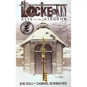 Locke & Key, Vol. 4: Keys To The Kingdom