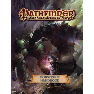 Pathfinder Campaign Setting Construct HandbookVendu parbol