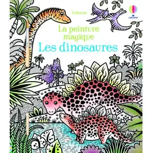 Usborne Les Dinosaures - Avec Un Pinceau pas cher