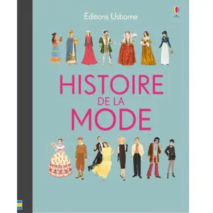 Usborne Histoire de la mode pas cher